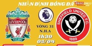 Soi kèo Liverpool vs Sheffield United 5/4 là cơ hội để The Kop đòi lại vị trí số 1 